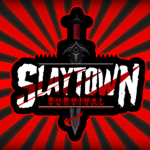 Slaytown Survival Fan Club