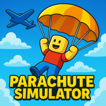 [500K!!🎉] Parachute Simulator 🪂