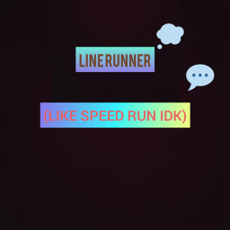 LINE RUNNER