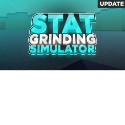 Stat Grinding Simulator [UPDATE]