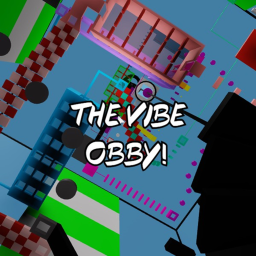 The Vibe Obby!