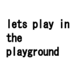 the playgrounds