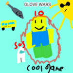 Glove Wars!