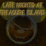 [6 YEARS!] Late Nights at Treasure Island: DAI