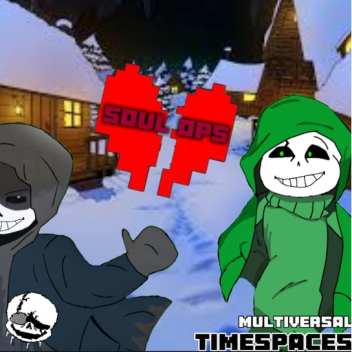 UT:Soul Ops Multiversal Timespaces[Beta]