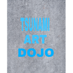 Tsunami Art Dojo