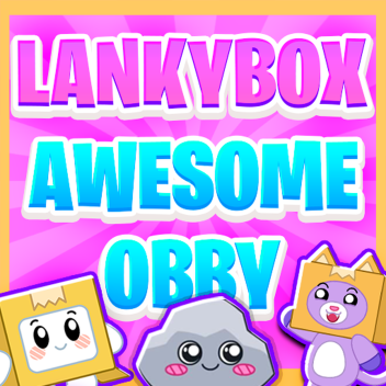LankyBox Awesome Obby!