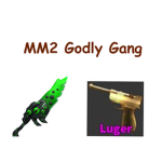 MM2 Godly Gang