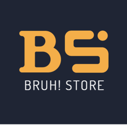 Bruh! Store HUB