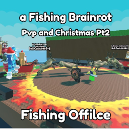 a Fishing Brainrot  🎣🧠[PVP ⚔️ and Christmas Pt2]