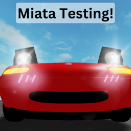 Miata Testing [MIATAS :D]