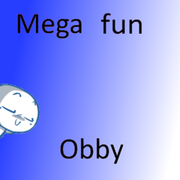 mega fun obby