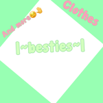 |~besties~|