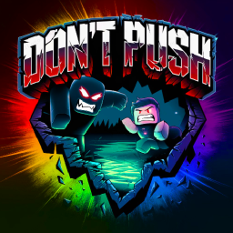 DONT  PUSH