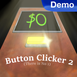 Button Clicker 2 (There Is No 1)