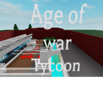 Age of war tycoon alpha