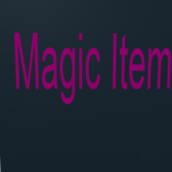 [Update!] Magic Item