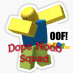 Dope Noob Squad