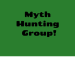 Justin's myth hunting group