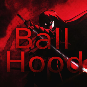 Ball hood [beta]