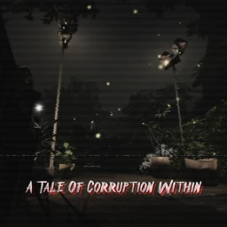 A Tale Of Corruption Within icon