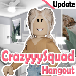 CrazyyySquad Hangout [UPDATE]