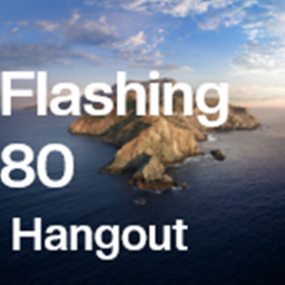 Flashing 80 hangout [BIG UPDATE]