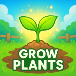 Grow Plants