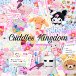~ Cuddles Kingdom ~