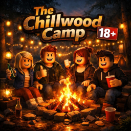 The Chillwood Camp 18+