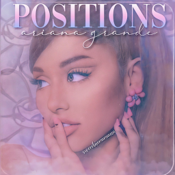 ♡POSITIONS ♡ ariana grande tycoon