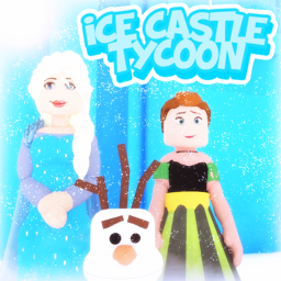 [NEW] Ice Castle Tycoon