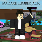 MadAxe LumberJacks
