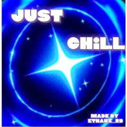 Just chill