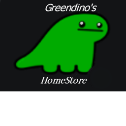 Greendinos's Homestore
