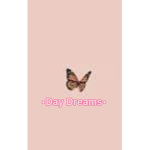 •Day dreams•