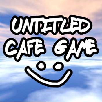 untitled cafe game