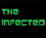 The Infected.