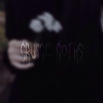 - grunge goths