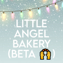 🙌BETA🙌 Little Angel Bakery Interveiw Center 🎂