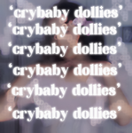 ‘crybaby dollies’