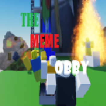 (this game can die for all i care) The Meme Obby