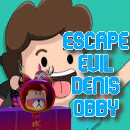 Escape The Evil Denis Obby! 🥚 SEWER! 🥚 icon