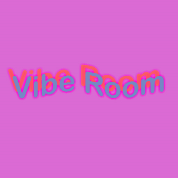 Vibe Room
