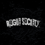 R0GUE S0CIETY