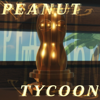 Peanut Tycoon