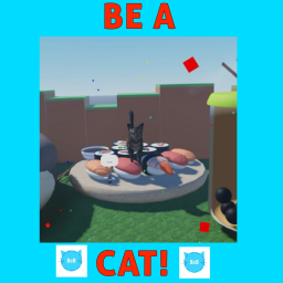 Silly Cat Series : Be A Cat!