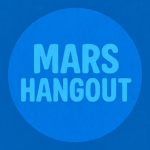 -mars - hangout-