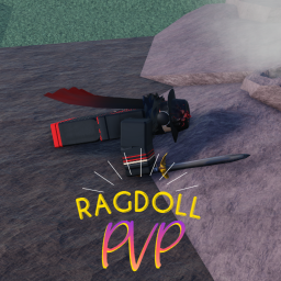 Ragdoll PVP! [OPEN]