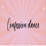Confession Dance